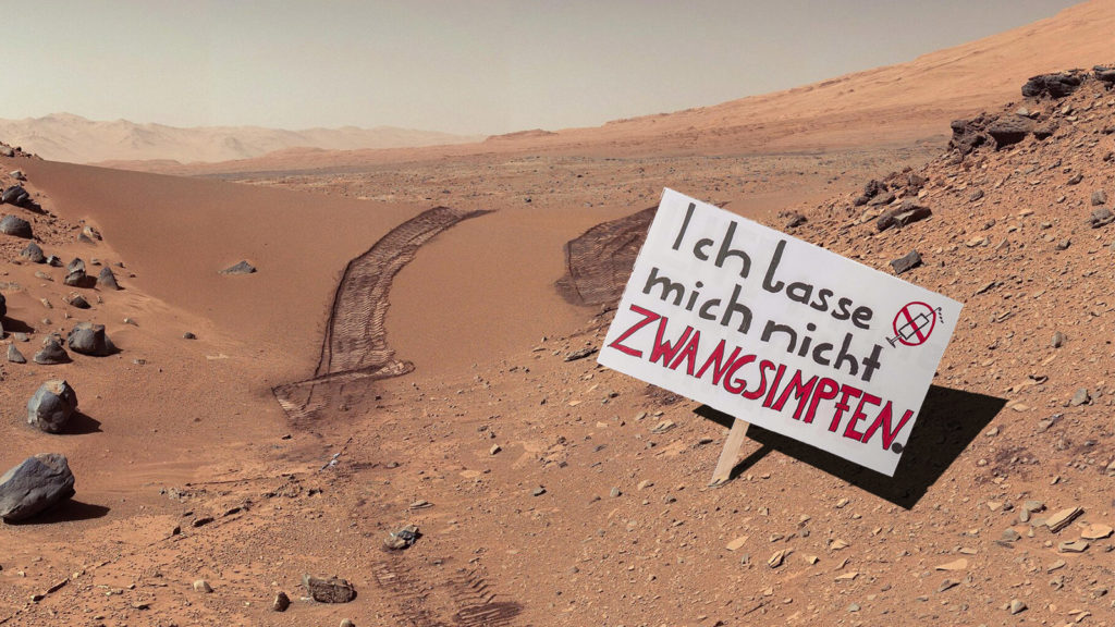 Mars-Landschaft, Schild von Impfgegnern