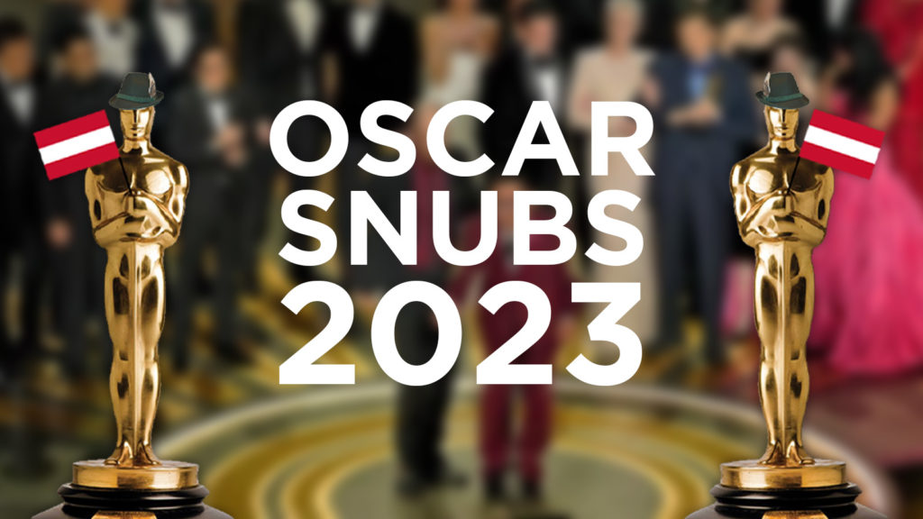 Text: Oscar Snubs 2023, daneben 2 oscars,, die eine Österreichfahne halten