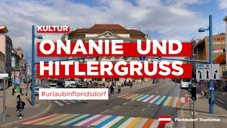 Das Bild zeigt den Floridsdorfer Spitz, darüber prangt der Schriftzug "Onanie und Hitlergruss".