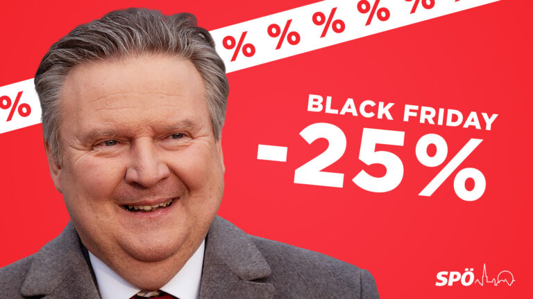 Das Bild zeigt eine Black Friday Anzeige der SPÖ Wien. Ludwig lächelt, neben ihm prangt der Text "-25%".
