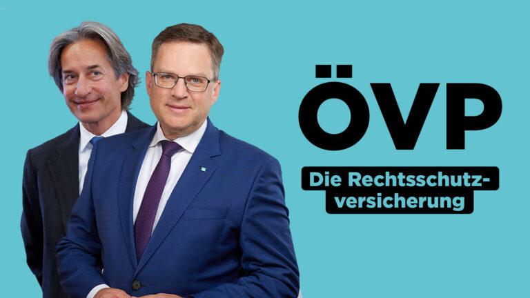 Das Bild zeigt Karl Heinz Grasser und August Wöginger. Daneben liest man den Schrifzug "ÖVP Die Rechtsschutzversicherung".