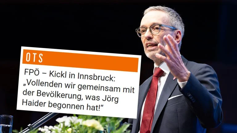 Das Bild zeigt Kickl. Daneben eine OTS Aussendung mit dem Titel "Vollenden wir gemeinsam mit der Bevölkerung, was Jörg Haider begonnen hat.