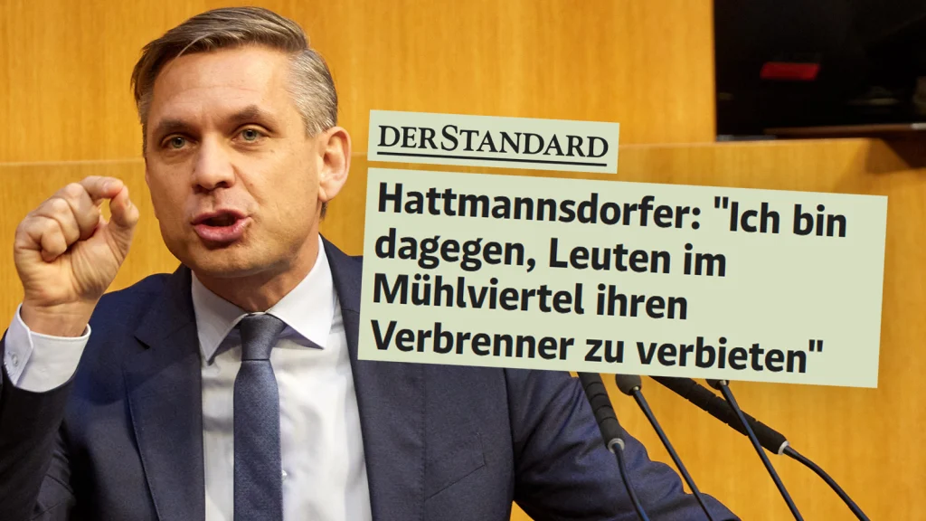 Das Bild zeigt Hattmannsdorfer bei einer Rede im Parlament. Daneben prangt die Standard-Headline "Hattmannsdorfer: Ich bin dagegen, Leuten im Mühlviertel ihren Verbrenner zu verbieten."